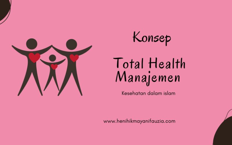 Total health manajemen