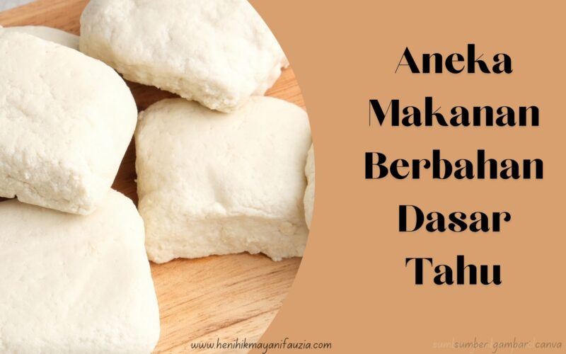 Makanan berbahan dasar tahu