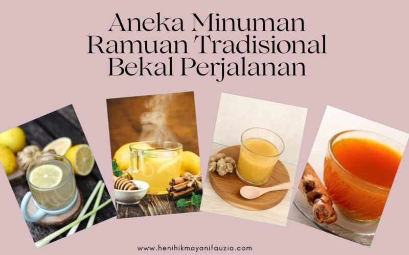 Minuman Ramuan Tradisional Bekal Perjalanan