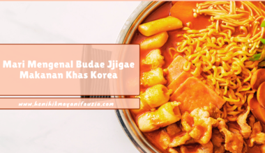 Budae Jjigae makanan khas Korea