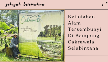 Kampung Cakrawala Selabintana