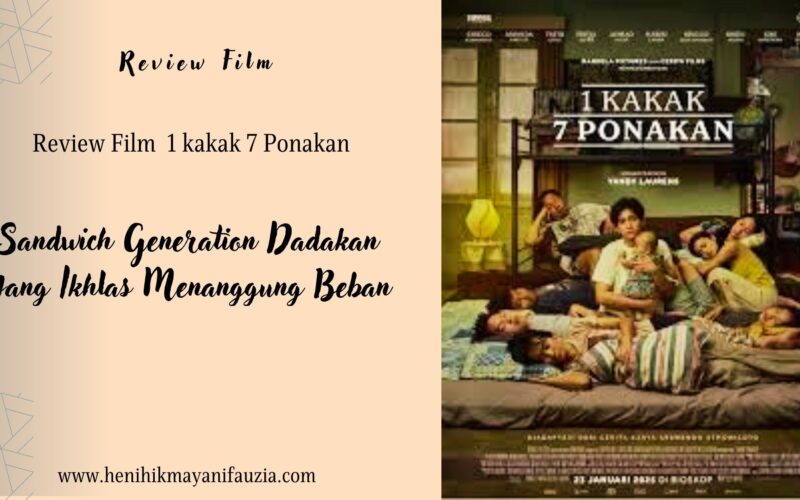 Review Film 1 kakak 7 ponakan