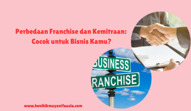 Perbedaan Franchise dan Kemitraan