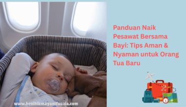 Panduan naik pesawat bersama bayi