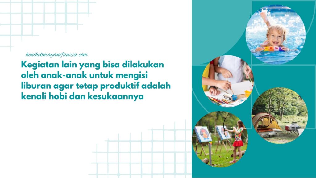 Aktivitas edukatif selama liburan