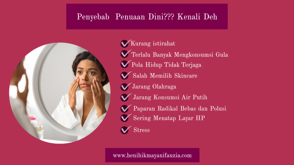 Penyebab Penuaan Dini