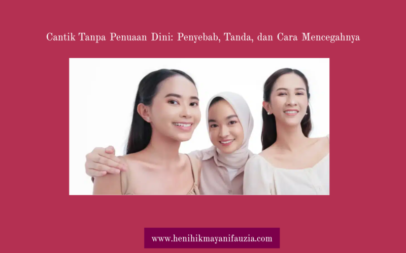 Penuaan dini