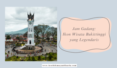 Ikon wisata Bukittinggi