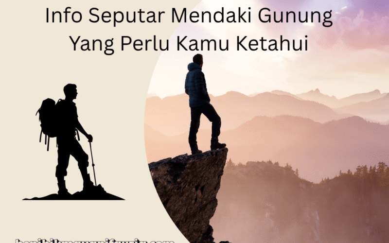 Info seputar mendaki gunung