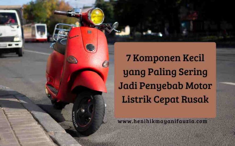 penyebab motor listrik cepat rusak