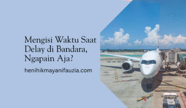 mengisi waktu saat delay di bandara ngapain aja