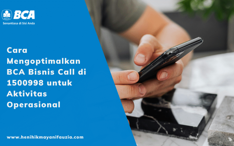 BCA Bisnis Call di 1500998