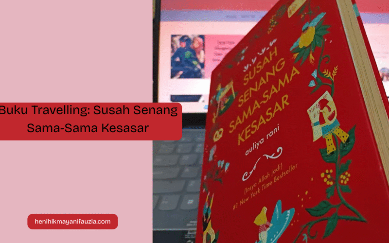 buku travelling susah senang sama sama kesasar