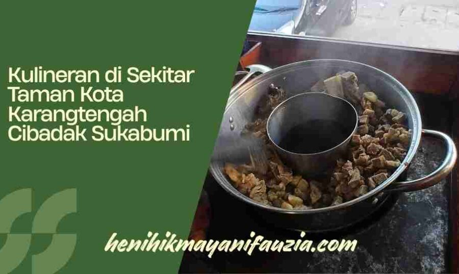 Kulineran di sekitar Taman Kota Karangtengah