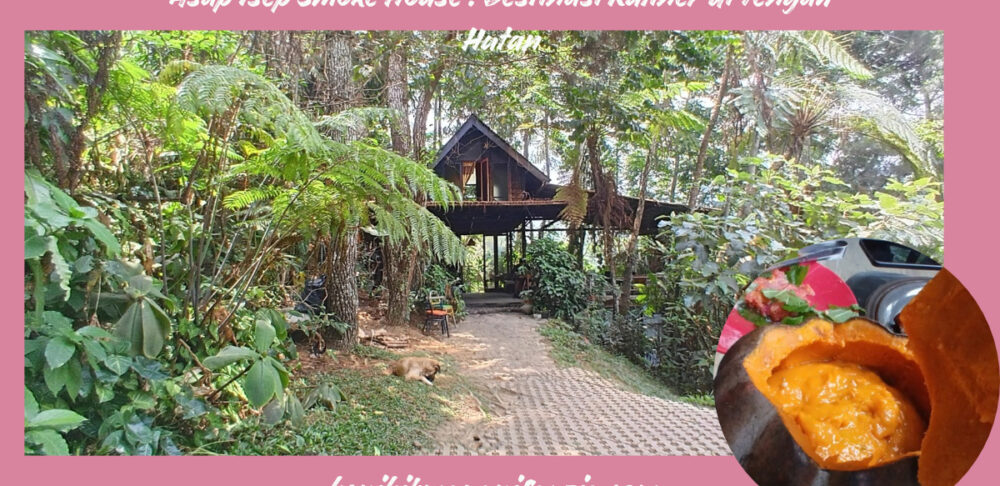 Asap Isep Smoke House