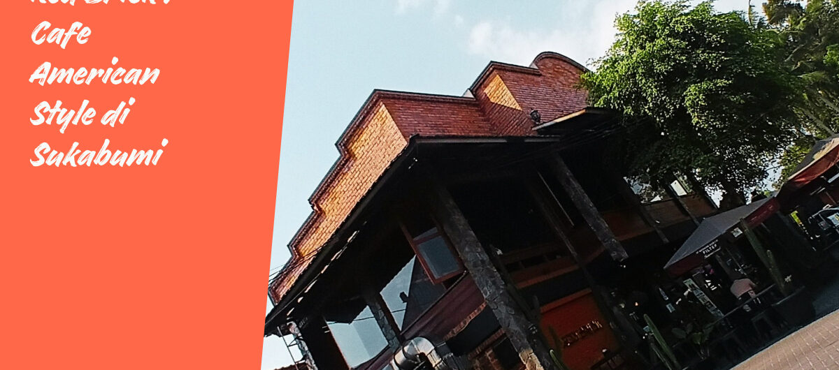 Red Brick Cafe Sukabumi Cafe di Sukabumi