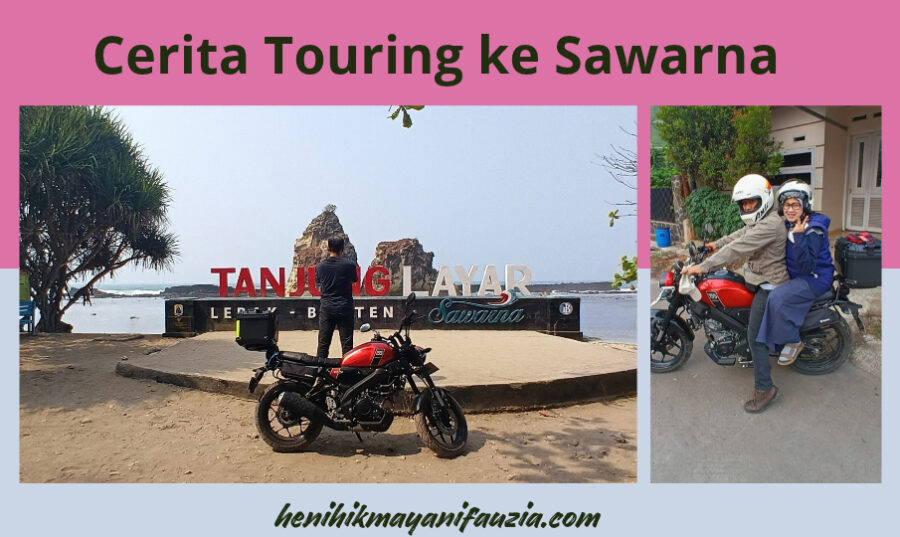 Touring ke Sawarna Banten