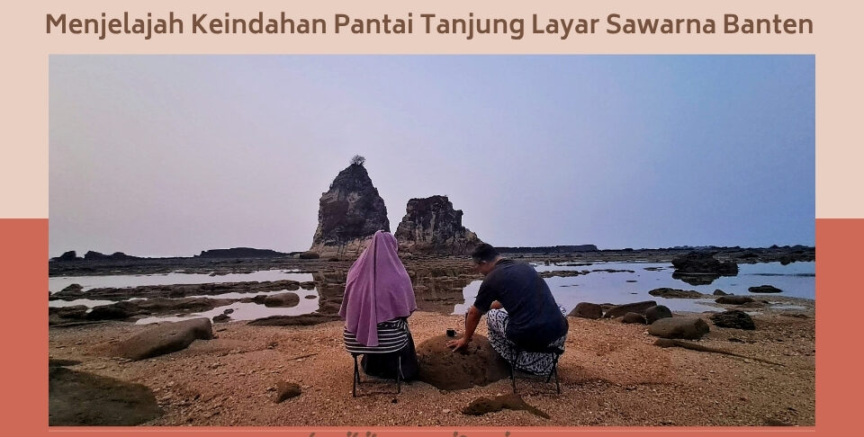Tanjung Layar Sawarna