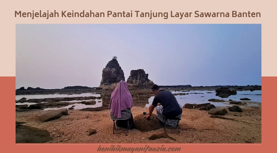 Tanjung layar sawarna Tanjung Layar Sawarna